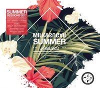 Blandade Artister - Summer Sessions 2017 (Milk & Sugar) i gruppen CD / Dance-Techno hos Bengans Skivbutik AB (2494986)