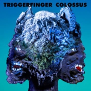 Triggerfinger - Colossus i gruppen CD / Rock hos Bengans Skivbutik AB (2510390)