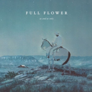 Us And Us Only - Full Flower i gruppen VINYL / Pop-Rock hos Bengans Skivbutik AB (2510427)