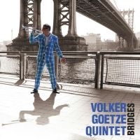 Goetze Volker Quintet - Bridges i gruppen CD / Jazz hos Bengans Skivbutik AB (2514745)