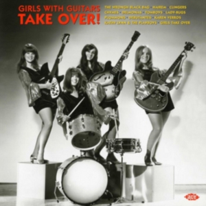 Various Artists - Girls With Guitars Take Over! i gruppen ÖVRIGT / Övrigt / aub hos Bengans Skivbutik AB (2517274)