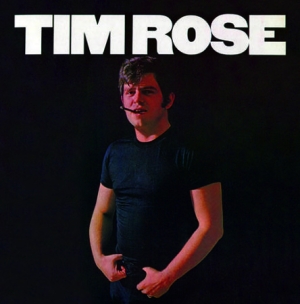 Rose Tim - Tim Rose i gruppen CD / Pop hos Bengans Skivbutik AB (2517393)
