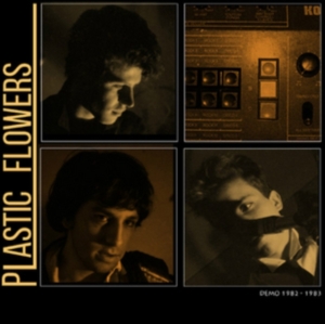 Plastic Flowers - Demo 1982-3 i gruppen CD / Pop-Rock hos Bengans Skivbutik AB (2517428)