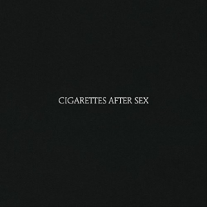Cigarettes After Sex - Cigarettes After Sex i gruppen ÖVRIGT / Korr_grupp / Art.under.overvak250318 hos Bengans Skivbutik AB (2519924)
