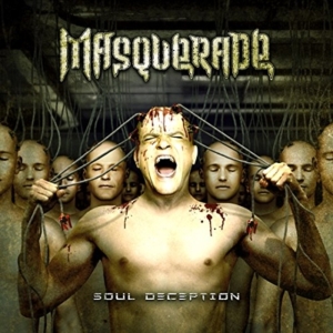 Masquerade - Soul Deception i gruppen CD / Hårdrock hos Bengans Skivbutik AB (2520583)
