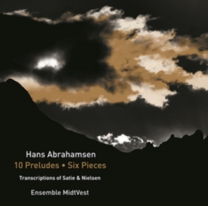 Abrahamsen Hans - 10 Preludes & Six Pieces - Transcri i gruppen Externt_Lager / Naxoslager hos Bengans Skivbutik AB (2522424)