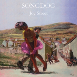 Songdog - Joy Street i gruppen CD / Pop-Rock hos Bengans Skivbutik AB (2524322)