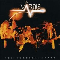 Vardis - The Worlds Insane i gruppen VI TIPSAR / Julklappstips CD hos Bengans Skivbutik AB (2527331)