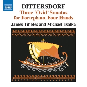 Dittersdorf Carl Ditters Von - Three Ovid Sonatas For Four Hands i gruppen Externt_Lager / Naxoslager hos Bengans Skivbutik AB (2528478)