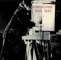 Bley Paul Feat. Annette Peacock - Improvisie i gruppen VINYL / Jazz hos Bengans Skivbutik AB (2538545)