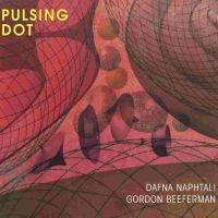 Naphtalis Dafna & Gordon Beeferman - Pulsing Dor i gruppen CD / Pop-Rock hos Bengans Skivbutik AB (2538948)