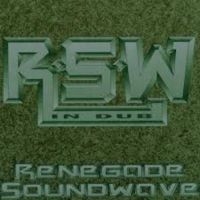 Renegade Soundwave - Renegade Soundwave In Dub i gruppen CD / Pop-Rock hos Bengans Skivbutik AB (2539093)