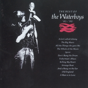 The Waterboys - Best Of The Waterboys '81-'90 i gruppen CD / Kommande / Pop hos Bengans Skivbutik AB (2540168)