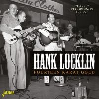 Locklin Hank - Fourteen Karat Gold i gruppen CD / Country hos Bengans Skivbutik AB (2540195)