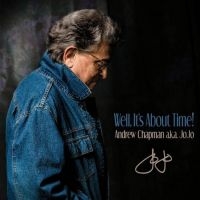 Chapman Andrew - Well, It's About Time i gruppen CD / Blues,Jazz hos Bengans Skivbutik AB (2542384)