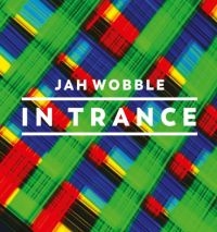 Wobble Jah - In Trance i gruppen CD / Pop-Rock hos Bengans Skivbutik AB (2542407)