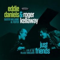 Daniels Eddie & Roger Kellaway - Just Friends - Village Vanguard 198 i gruppen CD / Jazz hos Bengans Skivbutik AB (2545403)