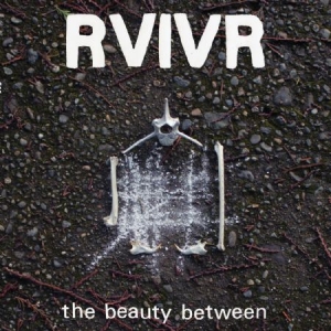 Rvivr - The Beauty Between i gruppen CD / Pop-Rock hos Bengans Skivbutik AB (2545435)