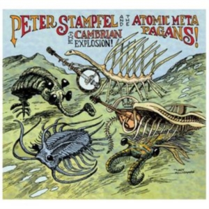Stampfel Peter - Cambrian Explosion i gruppen CD / Pop-Rock hos Bengans Skivbutik AB (2545444)