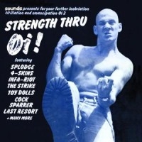 Various Artists - Strength Thru Oi! i gruppen CD / Pop-Rock hos Bengans Skivbutik AB (2545591)