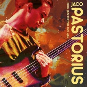 Pastorius Jaco - Kool Jazz Festival Nyc 1982 i gruppen CD / Jazz hos Bengans Skivbutik AB (2545615)