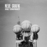 Neue Grafik - Soul Conspiracy i gruppen VINYL / Dance-Techno hos Bengans Skivbutik AB (2546722)