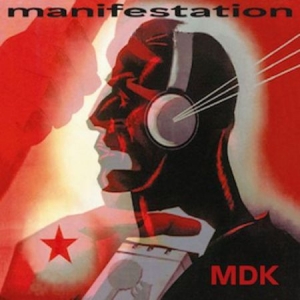 Mdk (Mekanik Destrüktiw Komandöh) - Manifestation i gruppen CD / Rock hos Bengans Skivbutik AB (2546742)