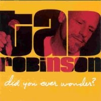 Robinson Tad - Did You Ever Wonder? i gruppen CD / Blues,Jazz hos Bengans Skivbutik AB (2546891)