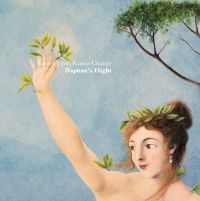 Daphne's Flight - Knows Time, Knows Change i gruppen CD / Elektroniskt,World Music hos Bengans Skivbutik AB (2547803)