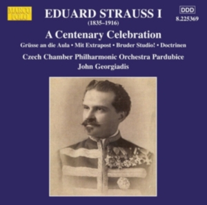 Strauss I Eduard - A Centenary Celebration i gruppen Externt_Lager / Naxoslager hos Bengans Skivbutik AB (2548291)