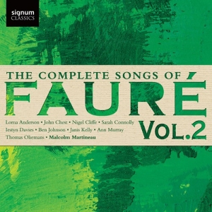 Fauré Gabriel - The Complete Songs Of Faure, Vol. 2 i gruppen VI TIPSAR / Julklappstips CD hos Bengans Skivbutik AB (2548303)