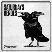 Saturdays Heroes - Pineroad Cd i gruppen ÖVRIGT / -Start Jan R2 hos Bengans Skivbutik AB (2548694)