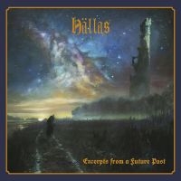 Hällas - Excerpts From A Future Past i gruppen VI TIPSAR / Bengans Personal Tipsar / Quest for Adventure hos Bengans Skivbutik AB (2548696)