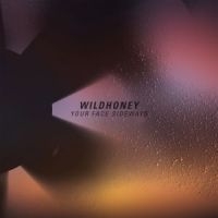 Wildhoney - Your Face Sideways i gruppen CD / Pop-Rock hos Bengans Skivbutik AB (2549009)