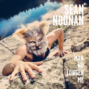 Noonan Sean - Man No Longer Me i gruppen CD / Rock hos Bengans Skivbutik AB (2551693)