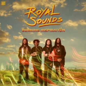 Royal Sounds - Burning Inspiration i gruppen CD / Reggae hos Bengans Skivbutik AB (2551727)
