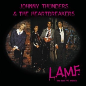 Johnny Thunders & Heartbreakers - Lamf - The Lost '77 Mixes i gruppen CD / Rock hos Bengans Skivbutik AB (2552906)