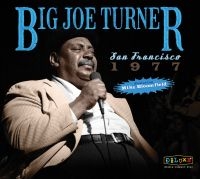 Turner Big Joe - San Francisco 1977 i gruppen CD / Kommande / Barnmusik hos Bengans Skivbutik AB (2553170)