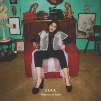 Eera - Reflection Of Youth i gruppen VINYL / Pop-Rock hos Bengans Skivbutik AB (2557155)