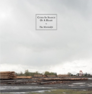 THE MOVIELIFE - CITIES IN SEARCH OF A HEART i gruppen ÖVRIGT / Övrigt / aub hos Bengans Skivbutik AB (2560249)