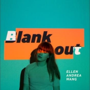 Wang Ellen Andrea - Blank Out i gruppen ÖVRIGT / Bevakningsskivor hos Bengans Skivbutik AB (2560261)