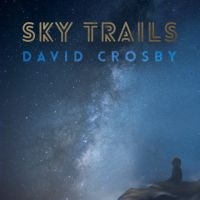 David Crosby - Sky Trails i gruppen VINYL / Pop-Rock hos Bengans Skivbutik AB (2560423)