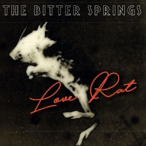 Bitter Springs - Love Rat / Less Than Love i gruppen VINYL / Rock hos Bengans Skivbutik AB (2561245)