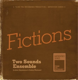 Two Sounds Ensemble - Fictions i gruppen CD / Jazz hos Bengans Skivbutik AB (2561257)