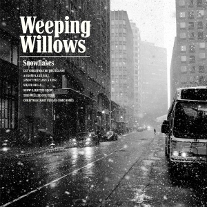 Weeping Willows - Snowflakes i gruppen VI TIPSAR / Julmusik på Vinyl & CD hos Bengans Skivbutik AB (2572221)