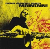 Kronkvist Fredrik (Quartet) - Maintain i gruppen VINYL / Jazz hos Bengans Skivbutik AB (2572331)