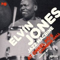 Jones Elvin & Jazz Machine - At Onkel Po's Carnergie Hall 1981 i gruppen CD / Jazz hos Bengans Skivbutik AB (2572387)