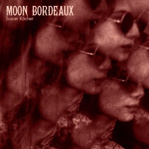 Köcher Suzan - Moon Bordeaux i gruppen VINYL / Pop hos Bengans Skivbutik AB (2572451)