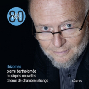 Bartholomée Pierre - Rhizomes i gruppen Externt_Lager / Naxoslager hos Bengans Skivbutik AB (2607688)