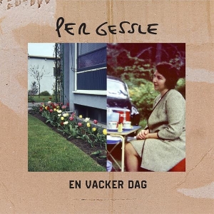 Gessle Per - En Vacker Dag i gruppen CD / Pop-Rock,Övrigt hos Bengans Skivbutik AB (2643379)